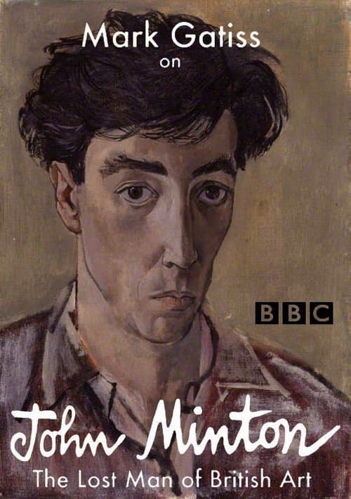 Mark Gatiss on John Minton: The Lost Man of British Artのポスター