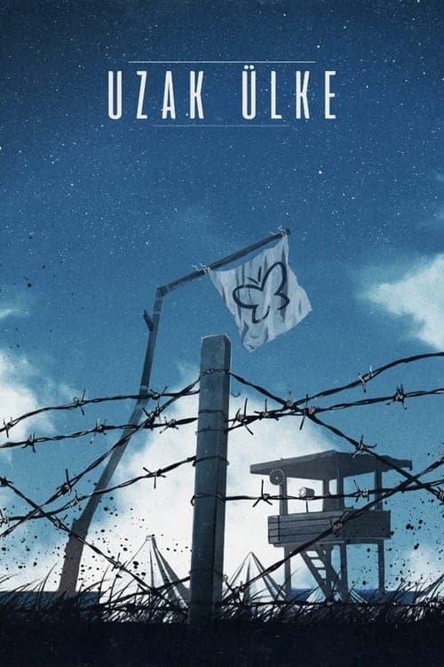 Uzak Ülkeのポスター