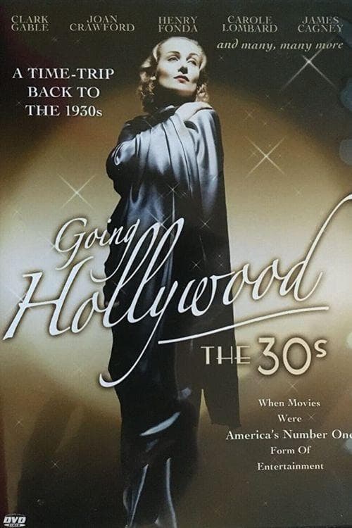 Going Hollywood: The '30sのポスター