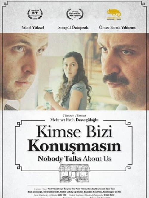 Kimse Bizi Konuşmasınのポスター
