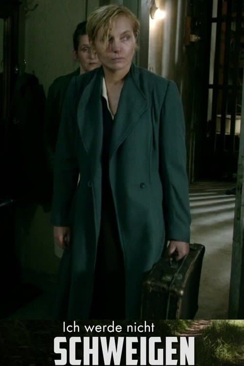 Ich werde nicht schweigenのポスター