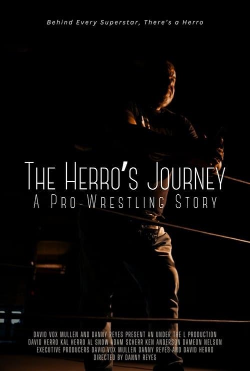 The Herro's Journey: A Pro Wrestling Storyのポスター