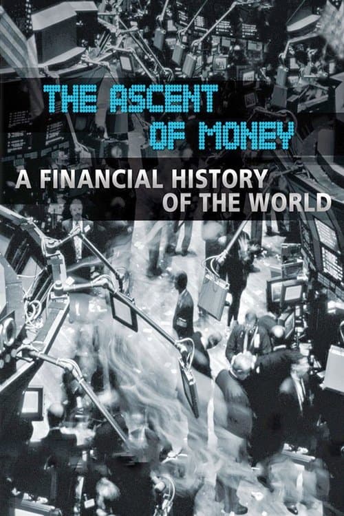 The Ascent of Moneyのポスター