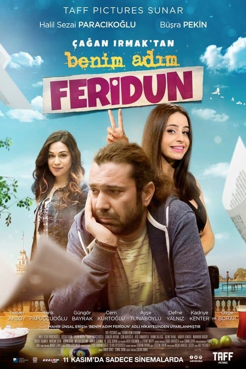 Benim Adım Feridunのポスター
