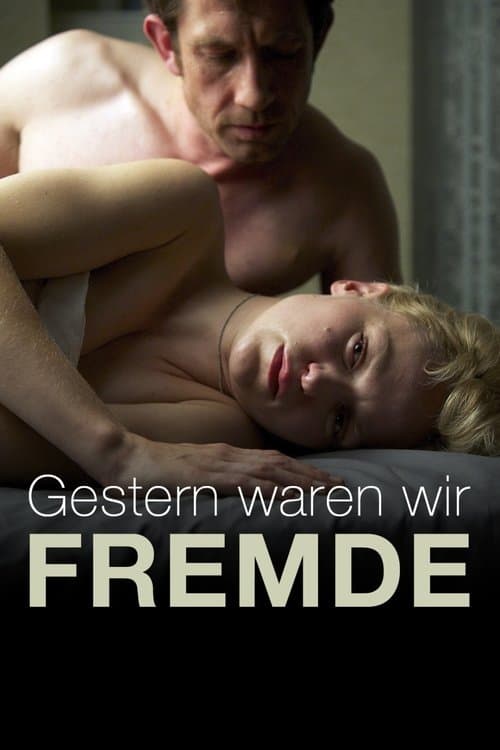 Gestern waren wir Fremdeのポスター
