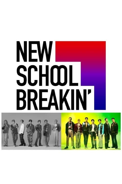 New School Breakinのポスター