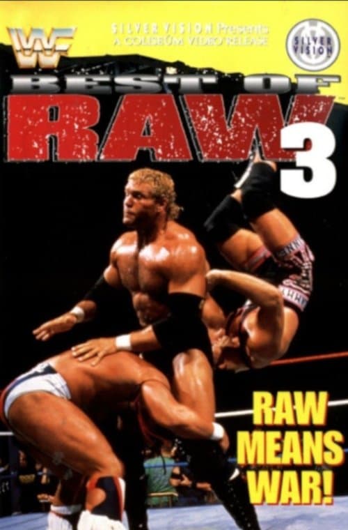 Best Of Raw • Volume Threeのポスター