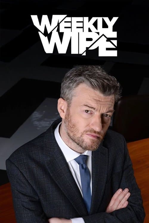 Charlie Brooker's Weekly Wipeのポスター