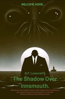H.P. Lovecraft's the Shadow Over Innsmouthのポスター