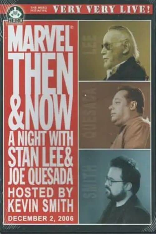Marvel Then and Now: An Evening with Stan Lee and Joe Quesadaのポスター