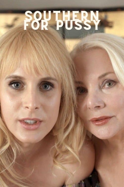 Southern for Pussyのポスター