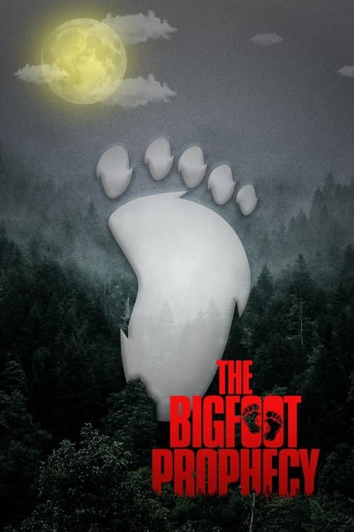 The Bigfoot Prophecyのポスター