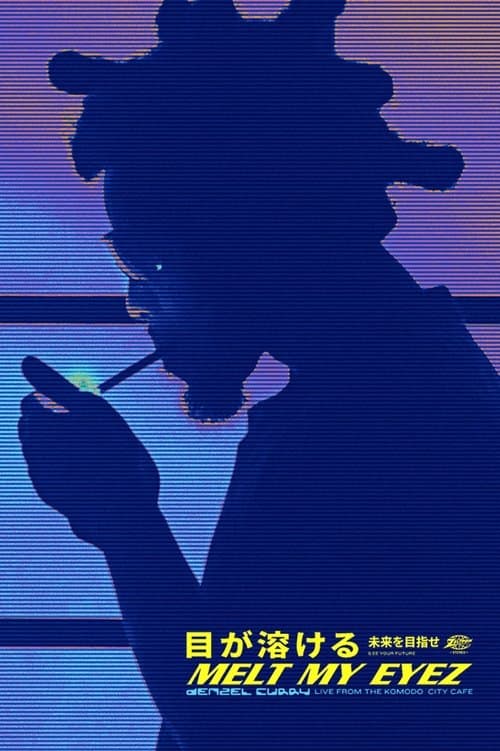 Denzel Curry's Melt My Eyez: Live From Komodo City Caféのポスター