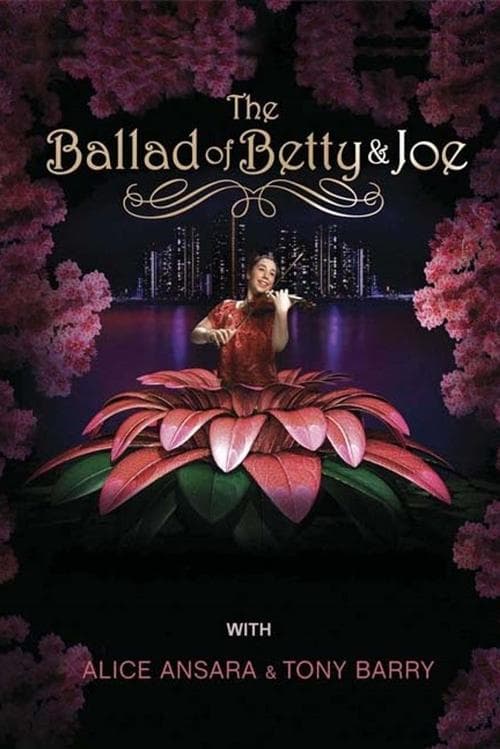 The Ballad of Betty & Joeのポスター