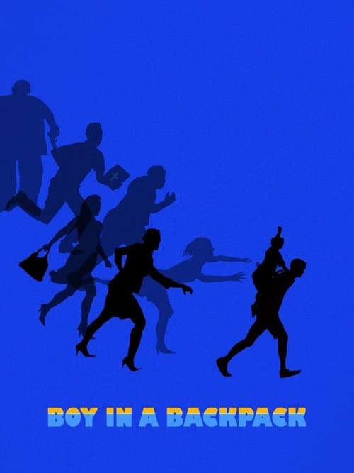 Boy in a Backpackのポスター