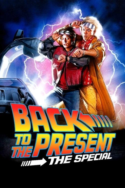 Back to the Present: The Specialのポスター