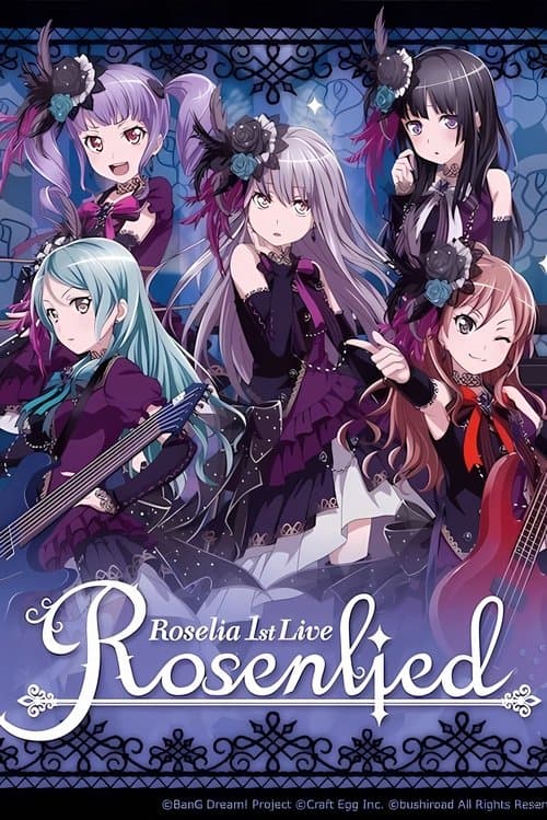 Roselia 1st Live「Rosenlied」のポスター