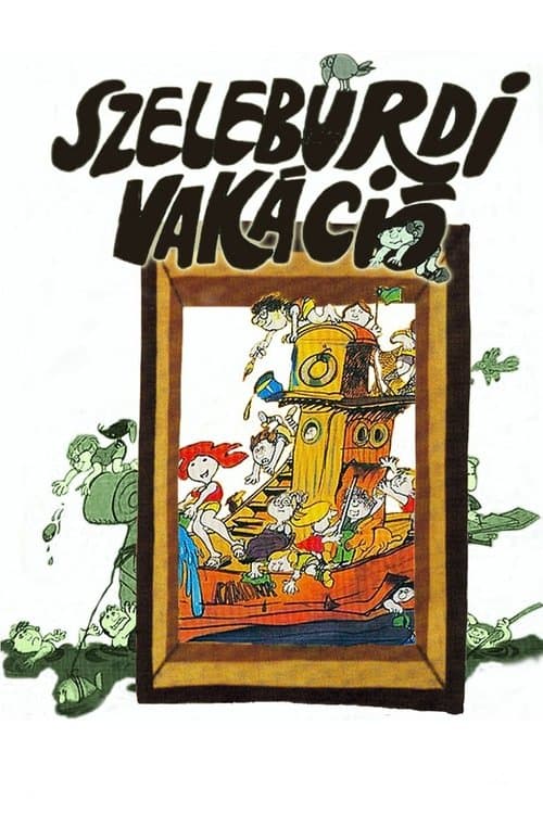 Szeleburdi vakációのポスター