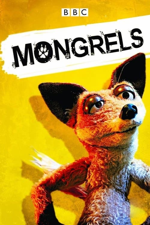 Mongrelsのポスター