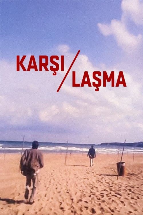 Karşılaşmaのポスター