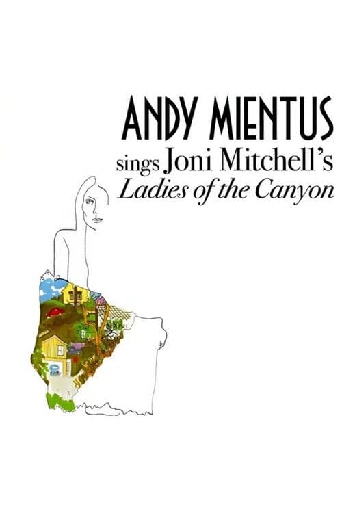 Andy Mientus sings Joni Mitchell’s Ladies of the Canyonのポスター