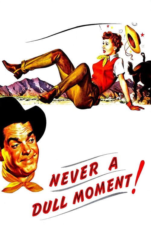 Never a Dull Momentのポスター