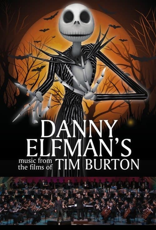 Live From Lincoln Center: Danny Elfman's Music from the Films of Tim Burtonのポスター