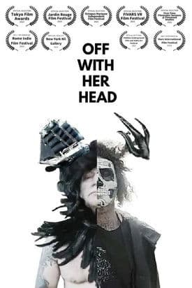 Off with her head - The salacious pamphlets of Marie Antoinetteのポスター