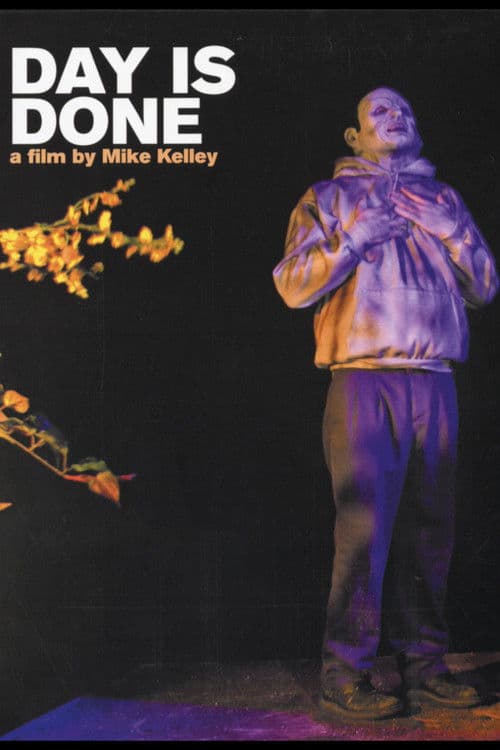 Day Is Doneのポスター