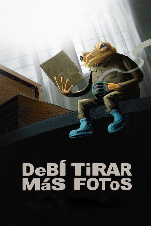 DeBÍ TiRAR MáS FOToSのポスター