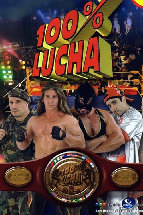 100% Luchaのポスター