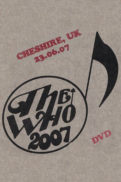 The Who: Cheshire 6/23/2007のポスター