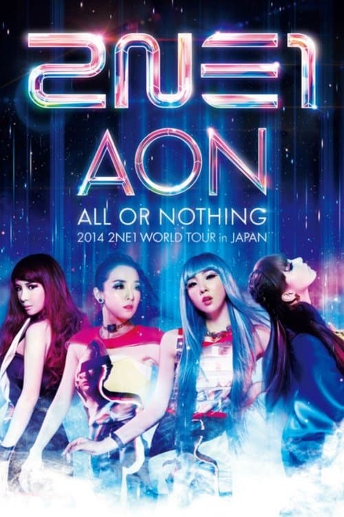 2NE1 All or Nothing World Tour in Japanのポスター