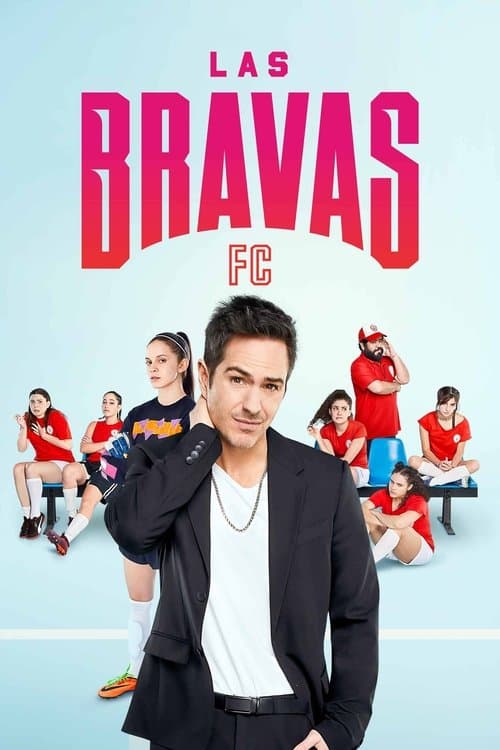 Las Bravas FCのポスター