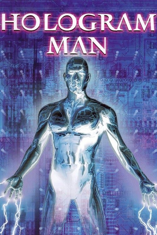 Hologram Manのポスター