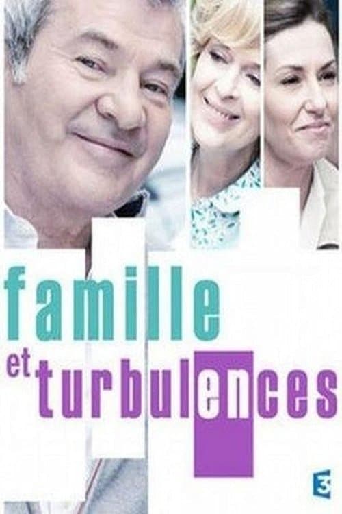 Famille et Turbulencesのポスター