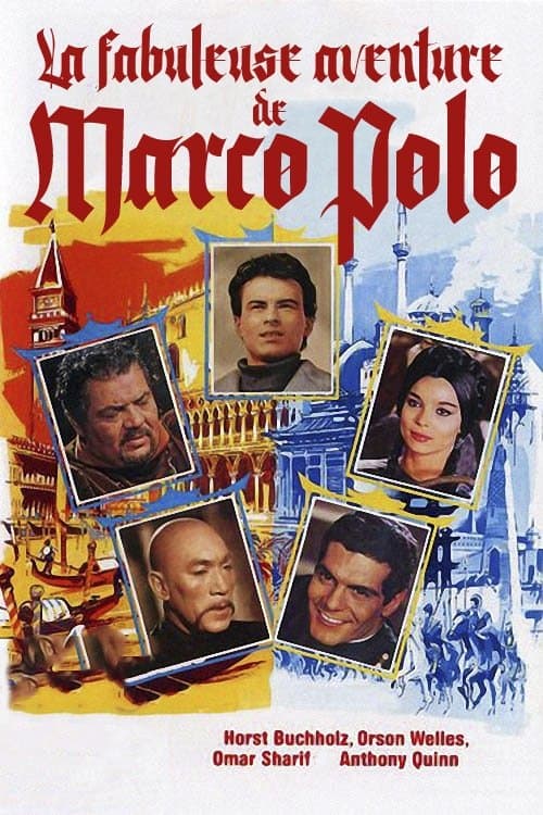 La Fabuleuse Aventure de Marco Poloのポスター