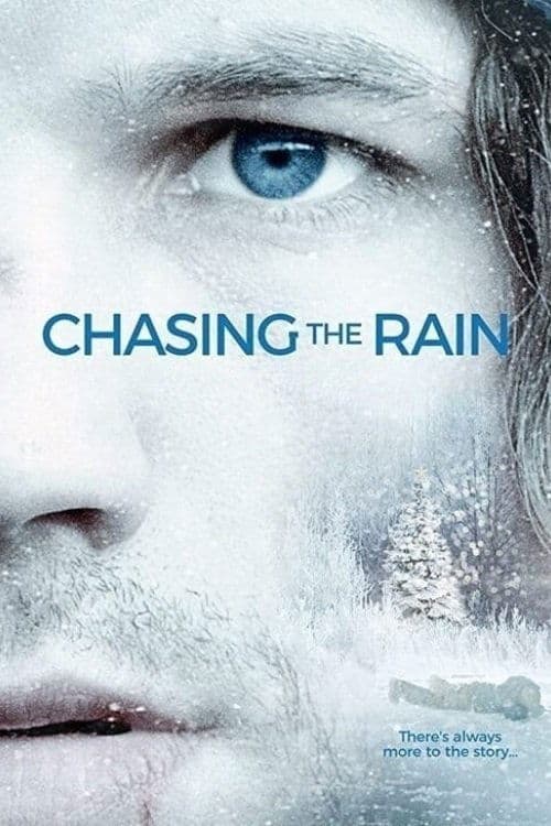 Chasing the Rainのポスター