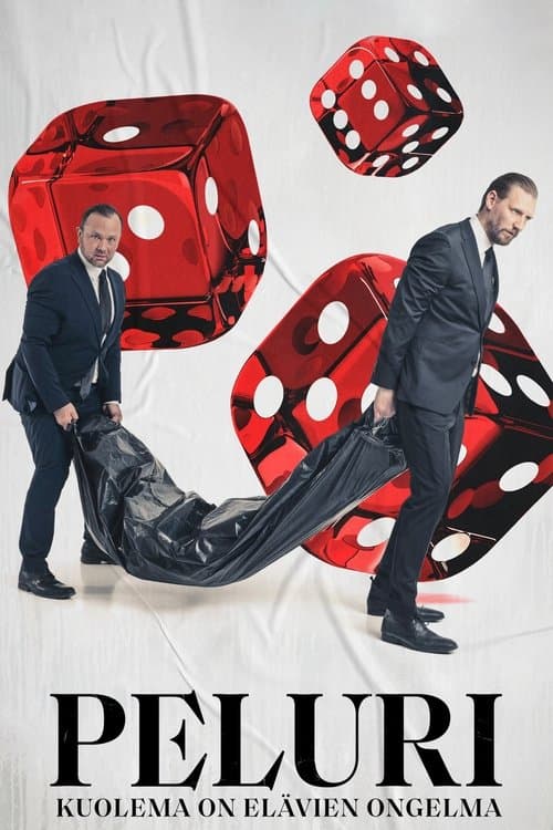 Peluri - Kuolema on elävien ongelmaのポスター