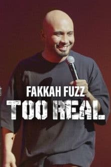 Fakkah Fuzz: Too Realのポスター