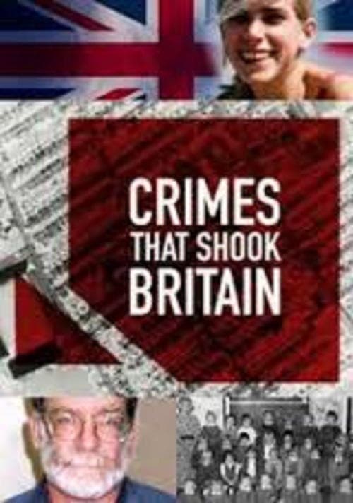 Crimes That Shook Britainのポスター