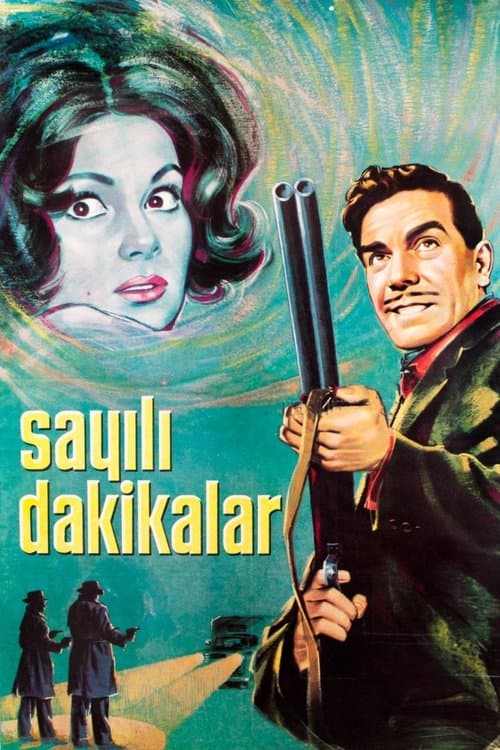 Sayılı Dakikalarのポスター