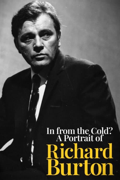 In from the Cold? A Portrait of Richard Burtonのポスター