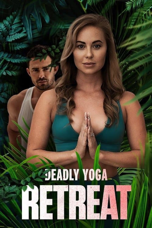 Deadly Yoga Retreatのポスター