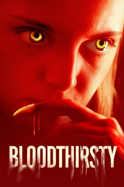 Bloodthirstyのポスター