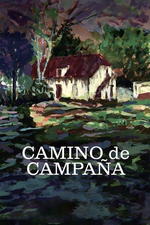 Camino de Campañaのポスター