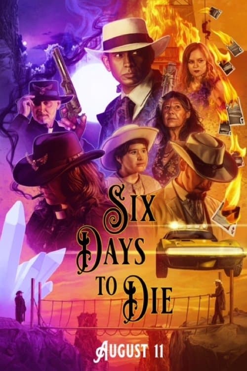 Six Days to Dieのポスター