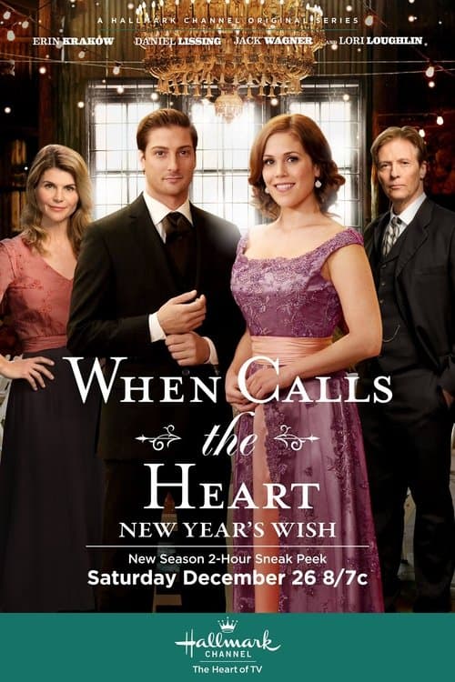 When Calls The Heart: New Year's Wishのポスター