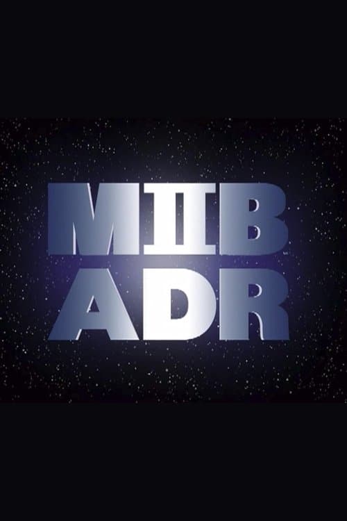 MIB ADRのポスター