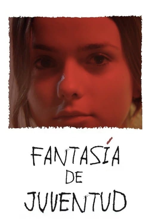 Fantasía de juventudのポスター